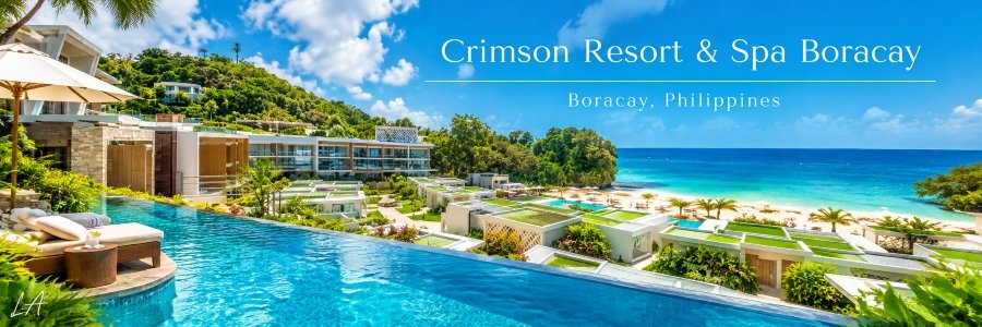 Crimson Resort & Spa Boracay overlooking a turquoise infinity pool, modern resort villas, tropical gardens, and a white-sand beach.