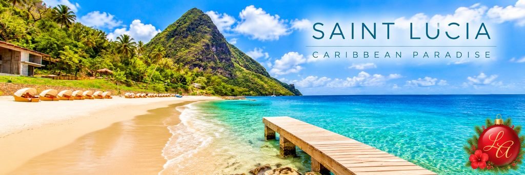 St. Lucia Destinations For Christmas banner featuring a lush volcanic Piton, golden sandy beach, turquoise Caribbean water, and a wooden pier.