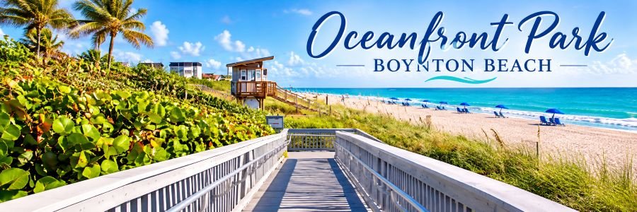 Boynton Beach Oceanfront Park banner showing a wooden beach boardwalk, tropical greenery, sandy Atlantic shoreline, and turquoise ocean water.