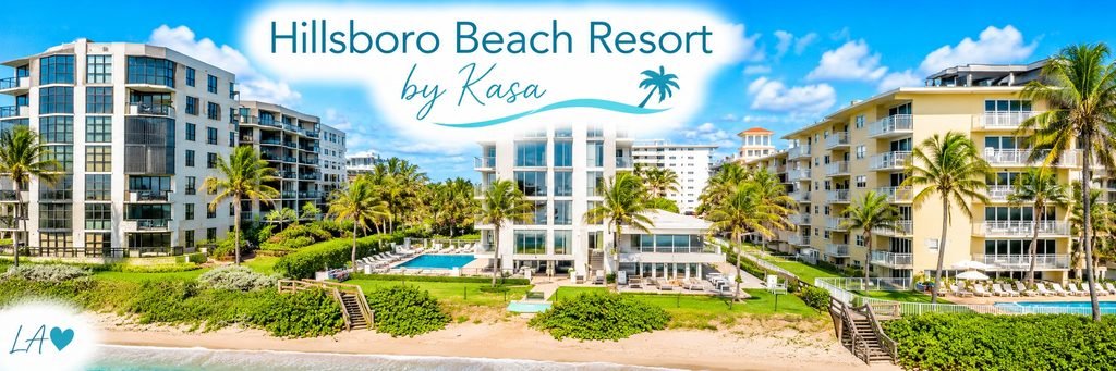 Hillsboro Beach Resort by Kasa overlooking a sandy Atlantic shoreline, with modern beachfront buildings, swimming pools, and tropical palm trees.