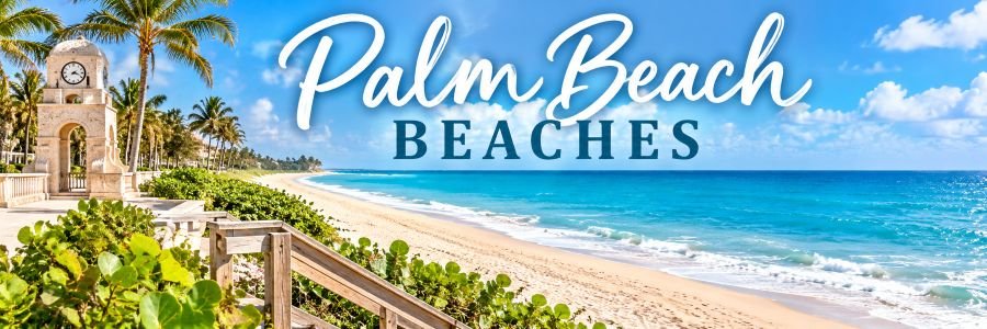 Palm Beach Florida beaches with turquoise Atlantic water, sandy shoreline, palm trees, and the iconic Worth Avenue Clock Tower.